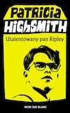MInizdjęcie okładki powieści Patricii Highsmith Utalentowany pan Ripley 